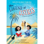 The Legend of Osiris: A Story of Love and Family