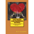 The Heart and Diamond Sutras: Understanding Buddhist Enlightenment Volume 1