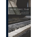 Music, First- Year