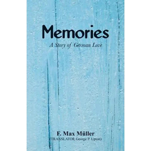 Memories: A Story of German Love