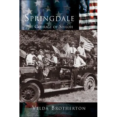 Springdale: The Courage of Shiloh