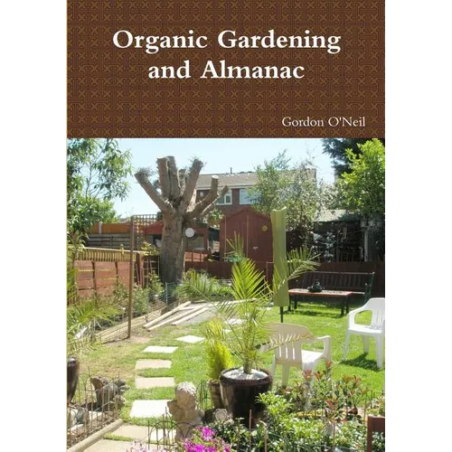 Organic Gardening and Almanac