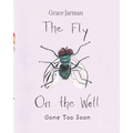 The Fly on The Wall: Gone Too Soon