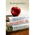 The New York Times Crosswords 101: The Easiest Puzzles from the New York Times