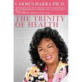 The Trinity of Health
