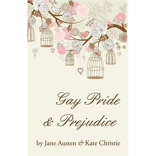 Gay Pride and Prejudice