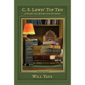 C. S. Lewis' Top Ten: Influential Books and Authors, Volume Three