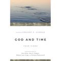 God & Time: Four Views