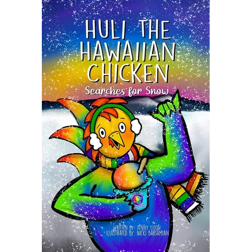 Huli the Hawaiian Chicken: Searches for Snow