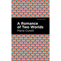 A Romance of Two Worlds