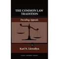 The Common Law Tradition: Deciding Appeals