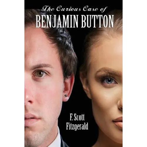 The Curious Case of Benjamin Button