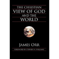 The Christian View of God and the World