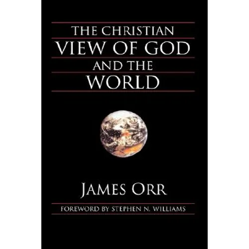 The Christian View of God and the World