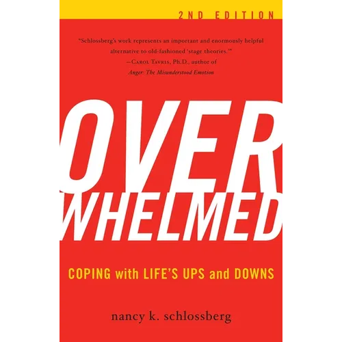Overwhelmed: Coping with Life's Ups and Downs