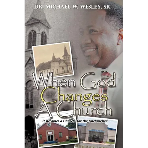 When God Changes A Church