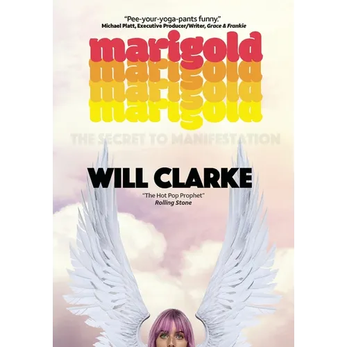 Marigold: (The Secret to Manifestation)