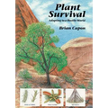 Plant Survival: Adapting to a Hostile World
