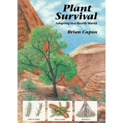 Plant Survival: Adapting to a Hostile World