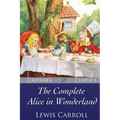 The Complete Alice in Wonderland