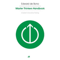 Masterthinker's Handbook: A Guide to Innovative Thinking