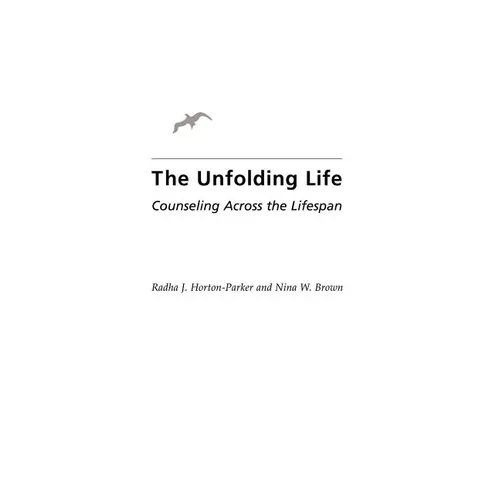 Unfolding Life: Counseling Across the Lifespan