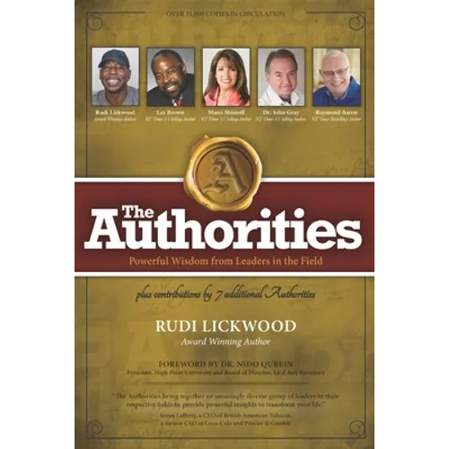 The Authorities - Keeping It Real: Powerful Wisdom from Leaders in the Field