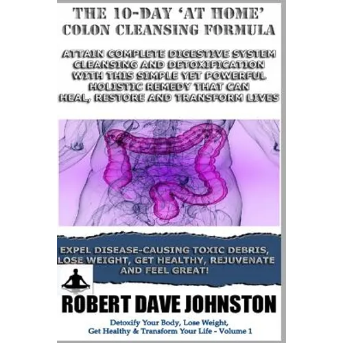The 10-Day 'At-Home' Colon Cleansing Formula