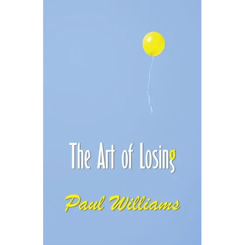 The Art of Losing