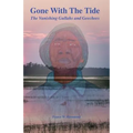 Gone With The Tide: The Vanishing Gullahs and Geechees