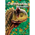 The Carnivorous Dinosaurs