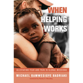 When Helping Works: Alleviating Fear and Pain in Global Missions