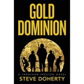 Gold Dominion: A Jonathan Preston Novel