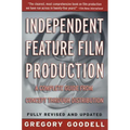 Independent Feature Film Production: A Complete Guide from Concept Through Distribution