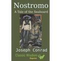 Nostromo: A Tale of a Seaboard