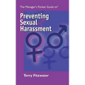 The Managers Pocket Guide to Preventing Sexual Harassment