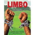Limbo, From African Slave to Honored Grave
