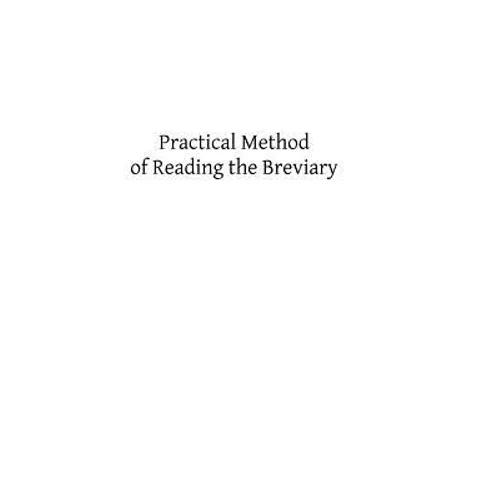 Practical Method of Reading the Breviary