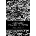 Unbeaten Tracks in Japan