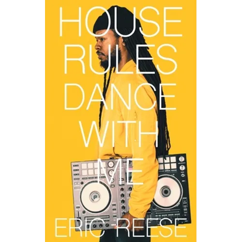 House Rules: Dance with Me