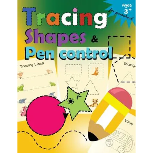 Tracing shapes & Pen control for Preschool: Kindergarten Tracing Workbook