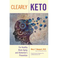 Clearly Keto: For Healthy Brain Aging and Alzheimer's Prevention