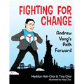Fighting for Change: Andrew Yang's Path Forward