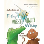 Adventures Of Fishy Wishy Washy Wishy And Friends - Paperback