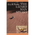 The Lizard Man Speaks