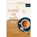 Come Sit with Me