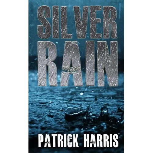 Silver Rain