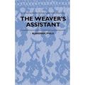 The Weaver's Assistant