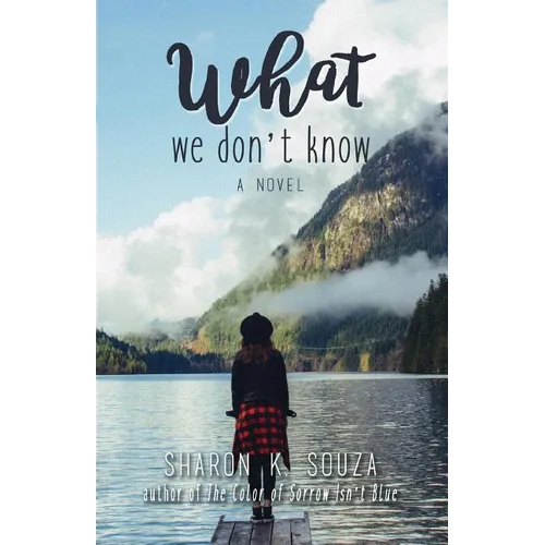 What We Don't Know