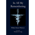 In All My Remembering